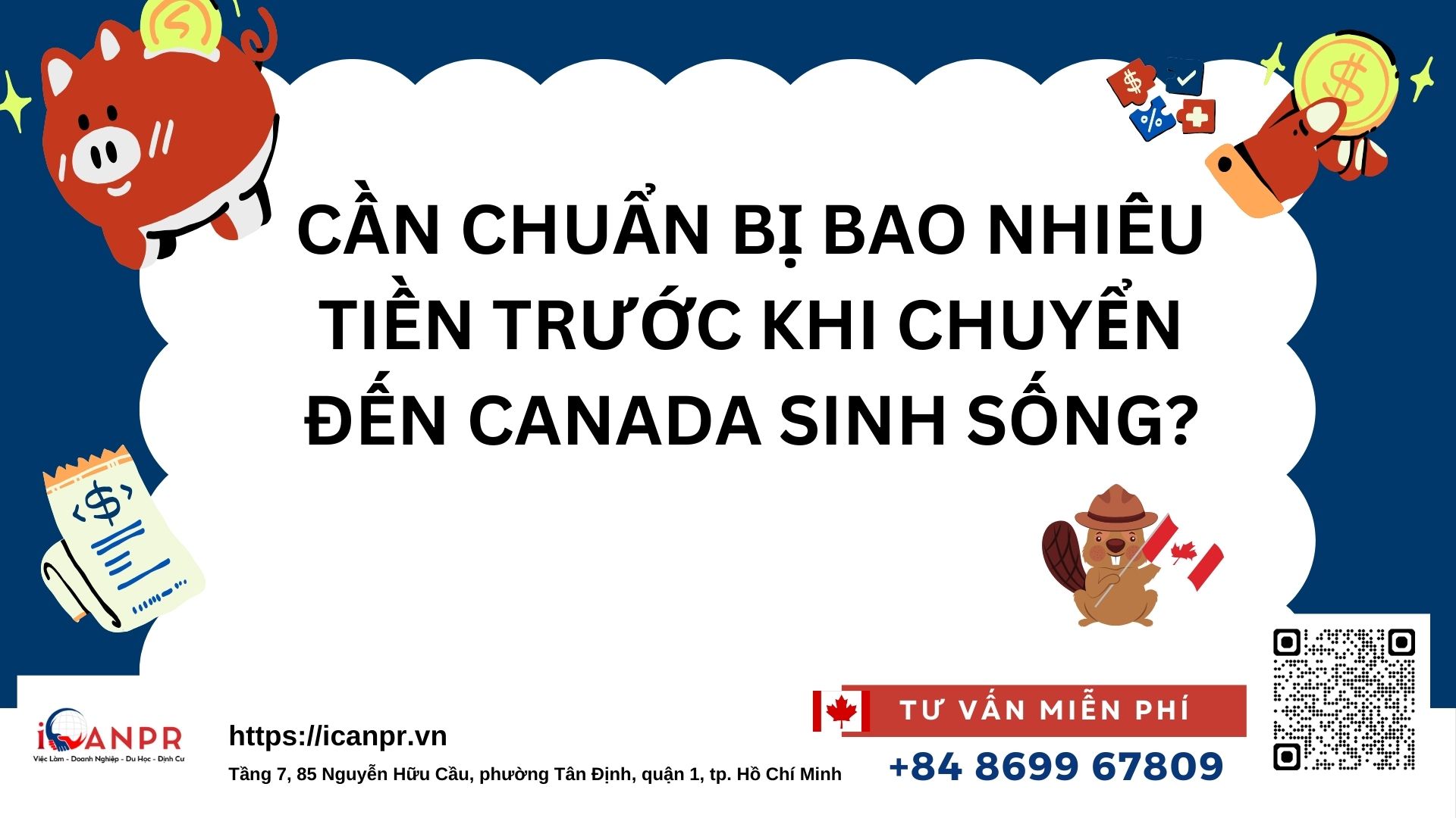 Chi Phí Cần Có Khi Cùng Gia Đình Sang Canada Sinh Sống