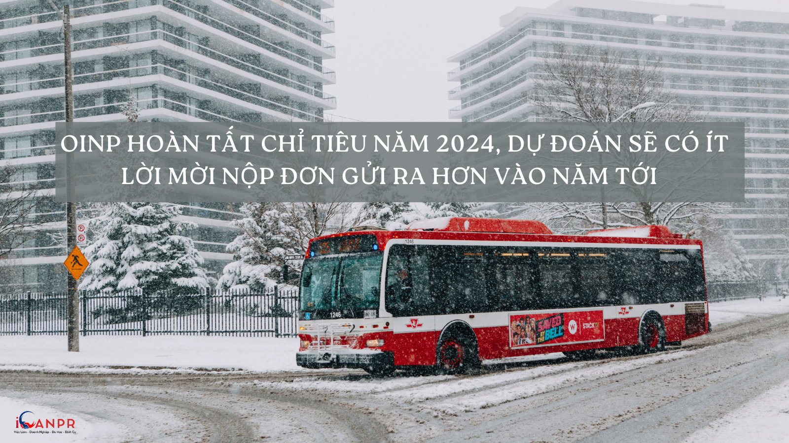 Ontario PNP đạt hạn mức nhập cư cho năm 2024