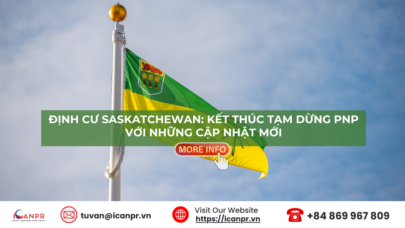 Định cư Saskatchewan: Kết thúc Tạm dừng chương trình PNP với những cập nhật mới