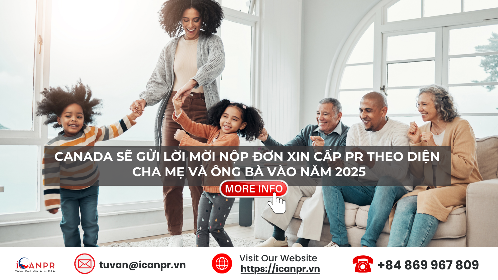 Canada sẽ gửi lời mời nộp đơn xin cấp PR theo diện Cha mẹ và Ông bà vào năm 2025
