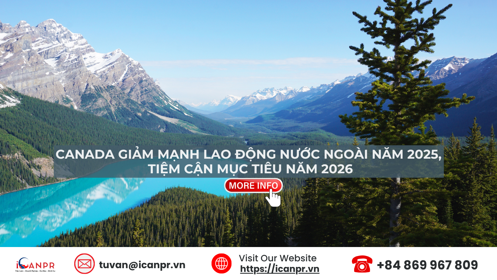 Canada giảm mạnh lao động nước ngoài năm 2025, tiệm cận mục tiêu năm 2026